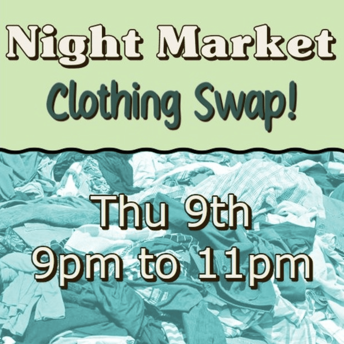 Night Market Clothing Swap