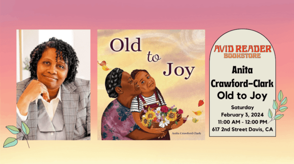 Anita Crawford Clark is celebrating the release of Old to Joy at Avid Reader on February 3rd at 11:00AM