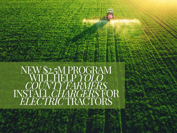 Image for display with article titled New Program Will Help Yolo County Farmers Install Chargers for Electric Tractors