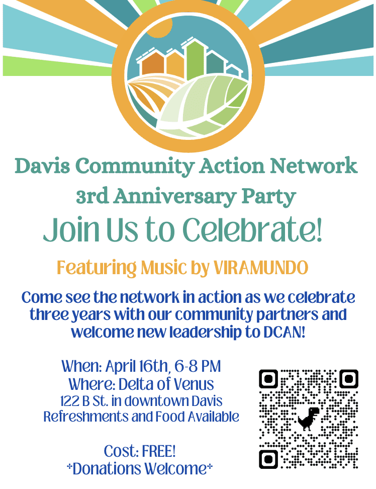 Davis Community Action Network’s 3rd Birthday